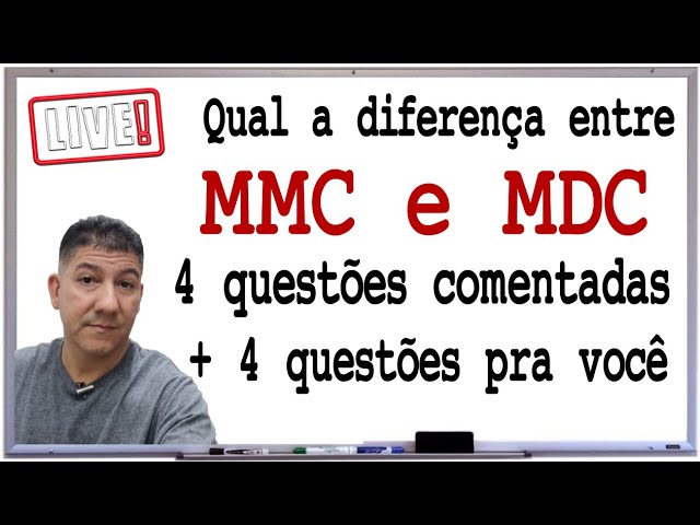Qual a Diferença Entre o MMC e o MDC?
